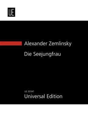 Universal Edition The Mermaid for Large Orchestra Alexander Zemlinsky : photo 1