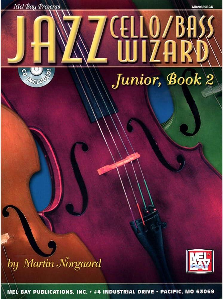 Jazz Cello/Bass Wizard Junior, Book 2 Book/Cd Set : photo 1