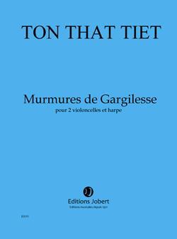 Jobert Murmures de Gargilesse Tiêt Ton That 2 Violoncelli and Harp : photo 1