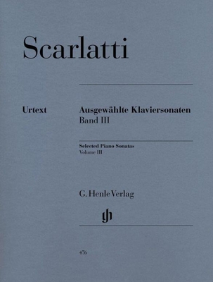 Selected Piano Sonatas Volume III - Ausgewählte Klaviersonaten Band 3