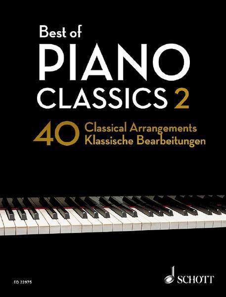 Best of Piano Classics 2 40 Arrangements of Famous Classical Masterpieces Hans-Günter Heumann : photo 1