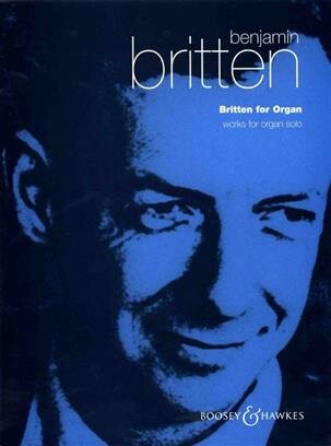 Boosey and Hawkes Britten For Organ Benjamin Britten : photo 1