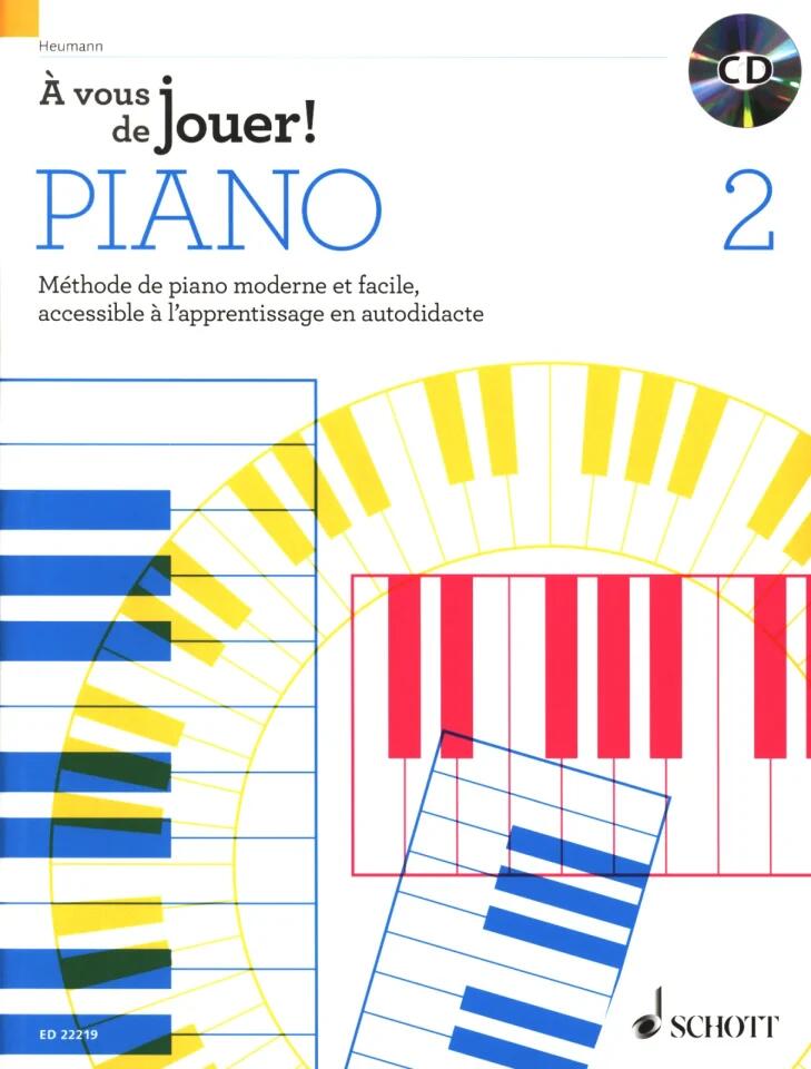 vous de jouer PIANO Vol. 2 Méthode de piano moderne et facile, accessible à l