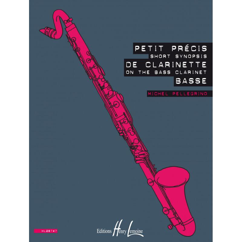 Henry Lemoine Petit précis de clarinette basse - Short synopsis on the bass clarinet : photo 1