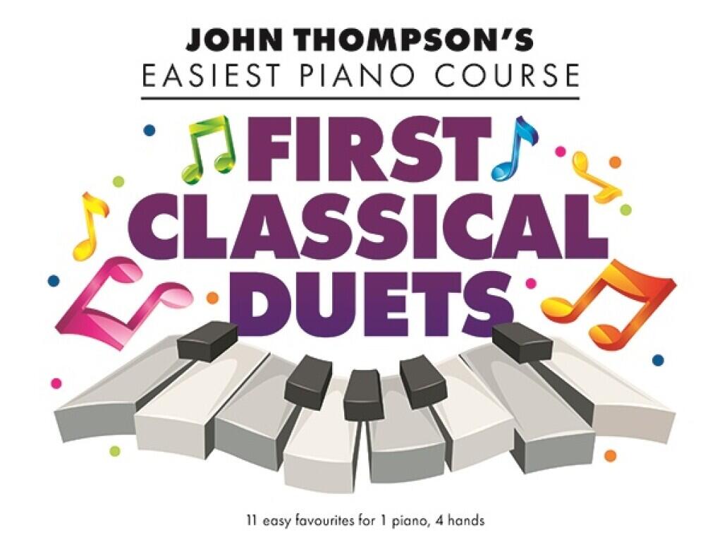 John Thompsons First Classical Duets John Thompsons Easiest Piano Course : photo 1