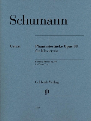 Phantasiestücke Opus 88 für Klaviertrio Fantasy Pieces op. 88 for Piano Trio
