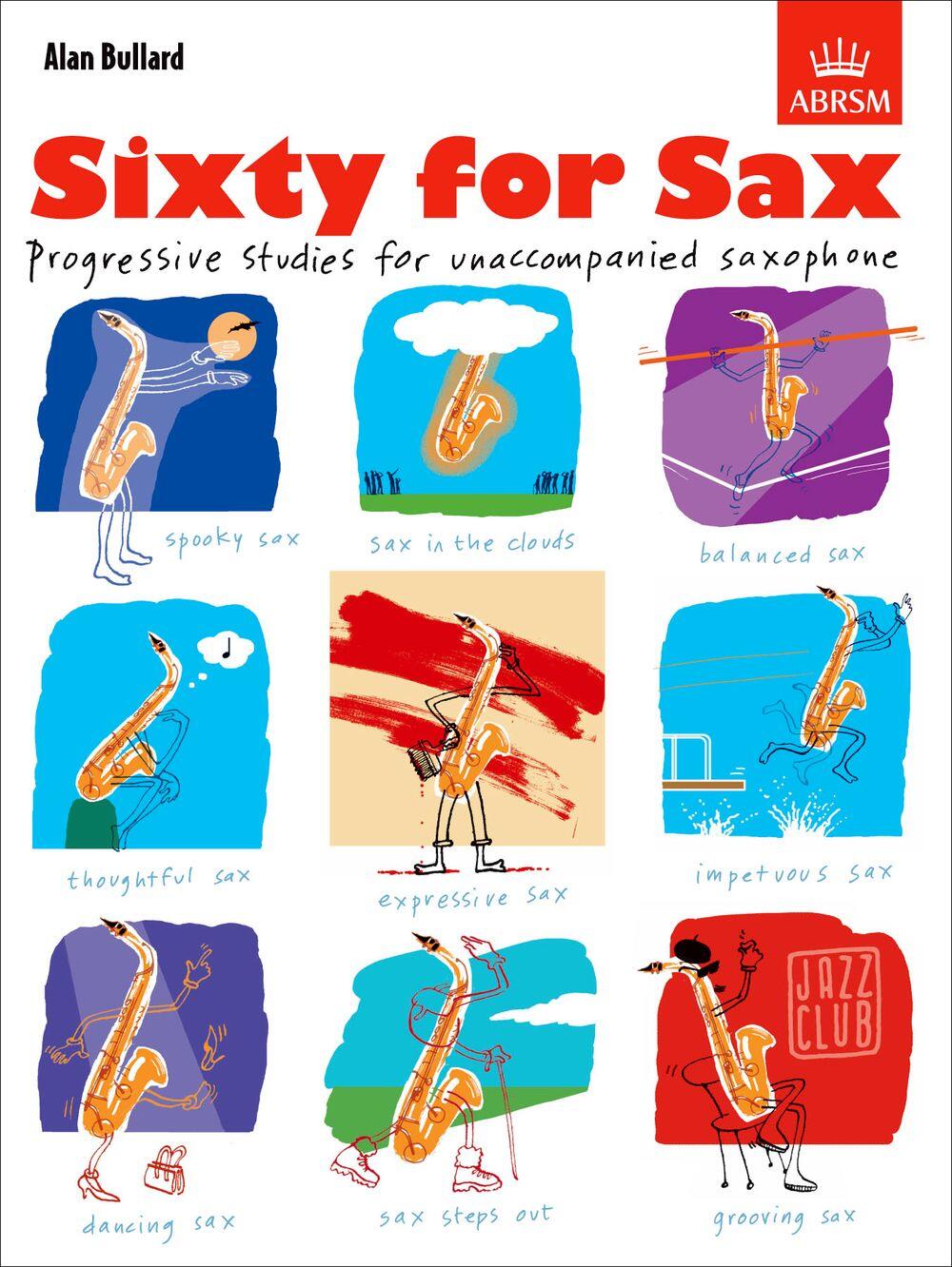 ABRSM Sixty For Sax Progressive studies for unaccompanied saxophone : photo 1