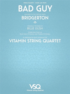 Bad Guy Vitamin String Quartet from Bridgerton