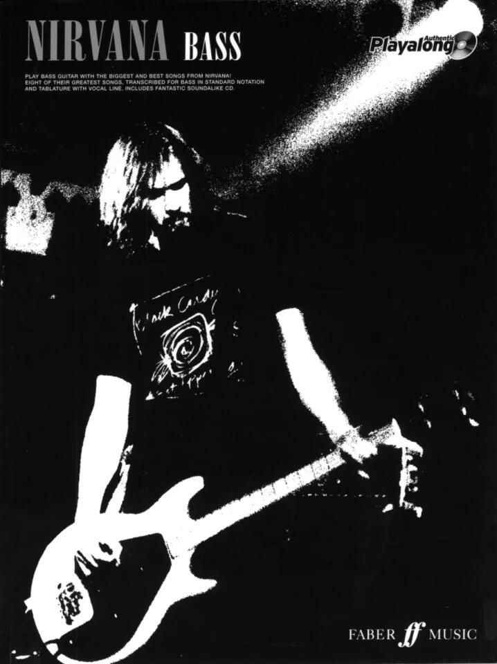 Nirvana - Bass Eight of their Biggest Songs : photo 1