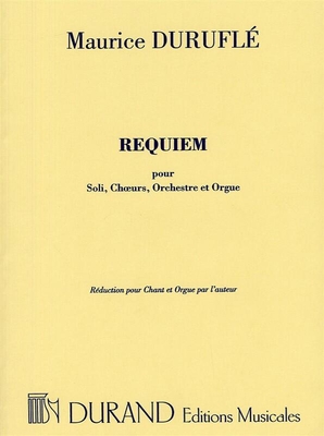 Requiem Opus 9 - Vocal Score Reduction pour Chant et Orgue par l