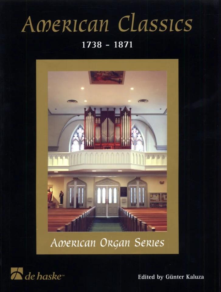 American Classics 1738-1871 : photo 1