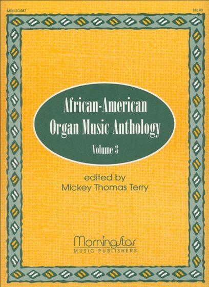 African-American Organ Music Anthology Volume 3 : photo 1