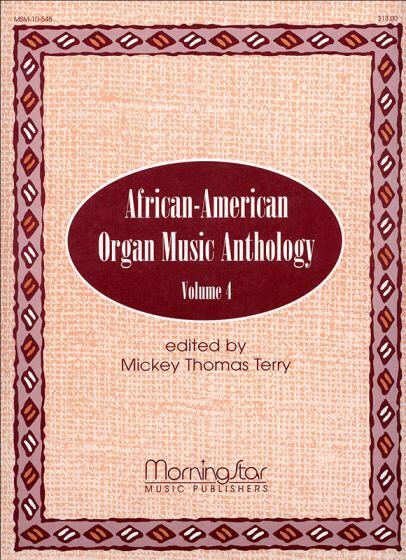 African-American Organ Music Anthology Volume 4 : photo 1
