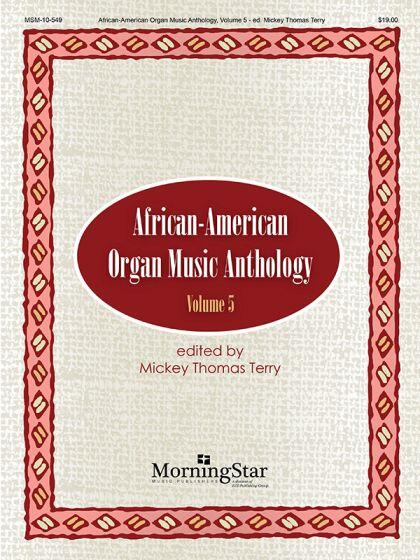 African-American Organ Music Anthology Volume 5 : photo 1