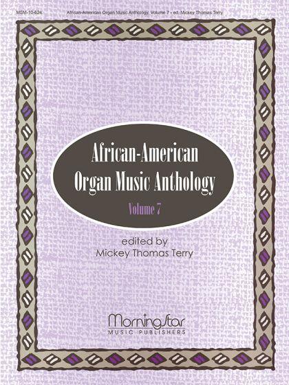 African-American Organ Music Anthology Volume 7 : photo 1