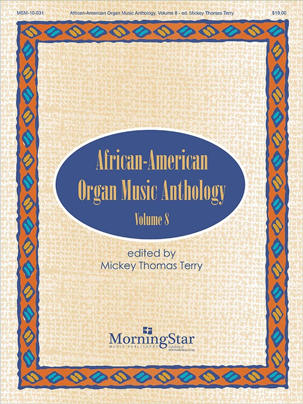 African-American Organ Music Anthology Volume 8 : photo 1