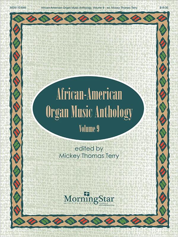 African-American Organ Music Anthology Volume 9 : photo 1