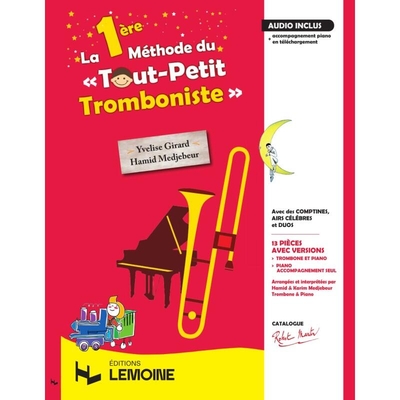 La 1ère (première) Méthode du Tout Petit Tromboniste