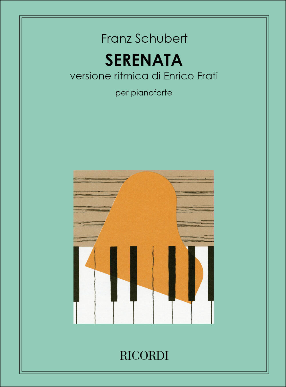 Serenata D. 957 N. 4 Per Pianoforte - Versione Ritmica Con Parole : photo 1