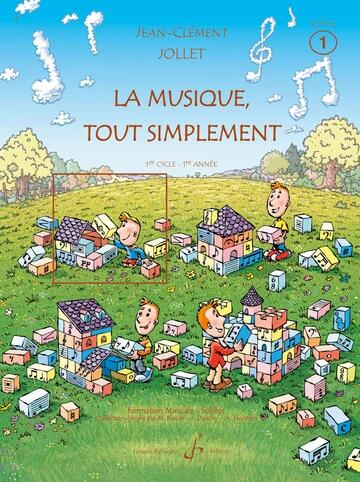 Gérard La Musique Tout Simplement Volume 1 Eleve : photo 1