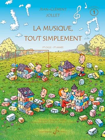 Gérard La Musique Tout Simplement Volume 1 Professeur : photo 1