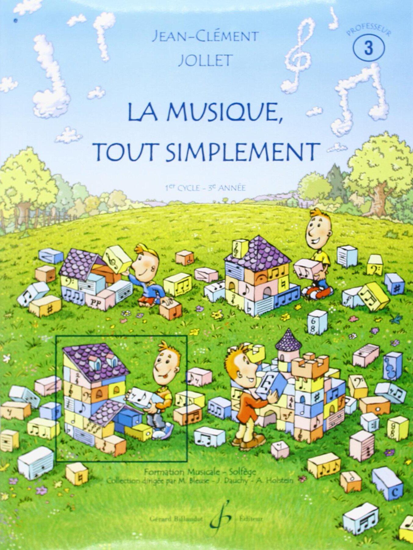 Gérard La Musique Tout Simplement Volume 3 Professeur : photo 1