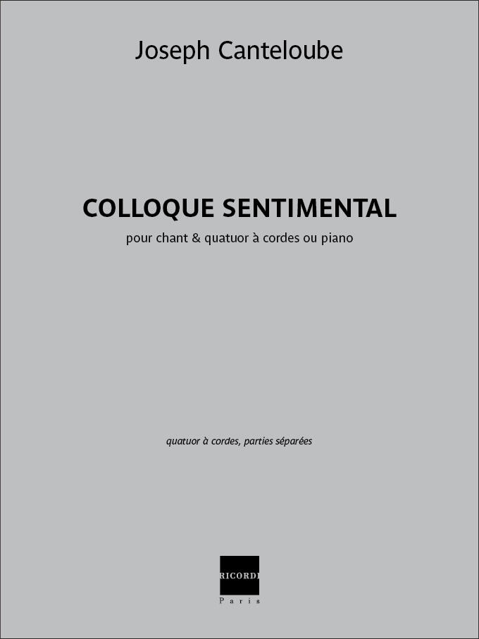 Colloque sentimental pour chant and quatuor à cordes (ou piano) parties séparées : photo 1