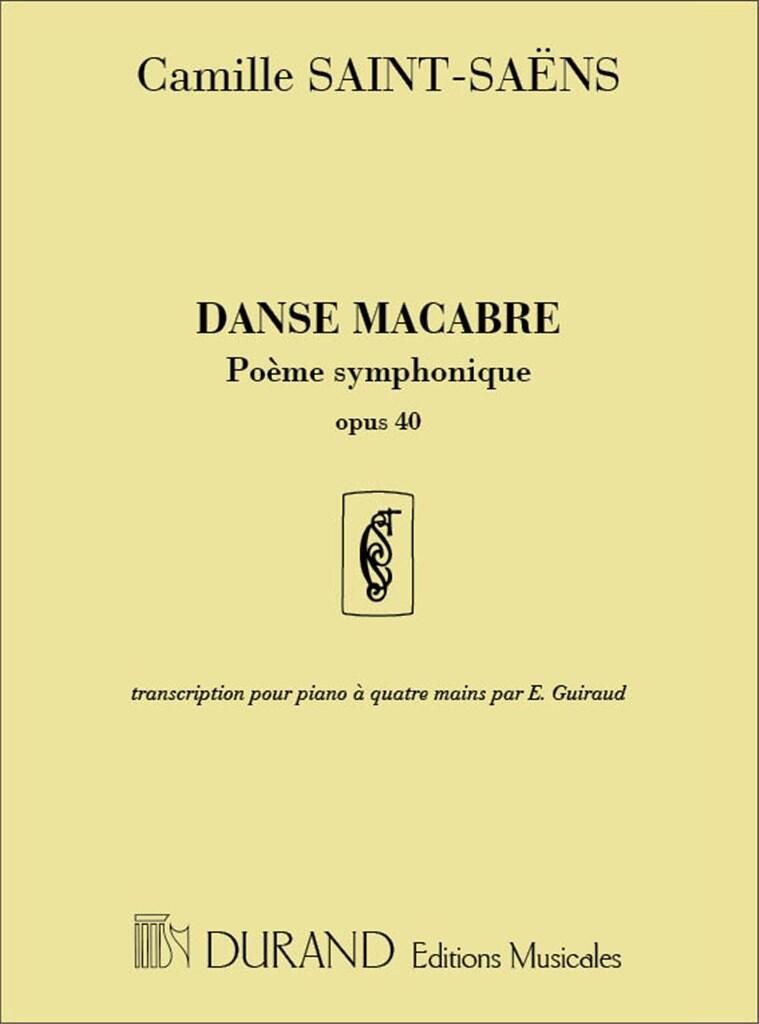 Danse Macabre Op. 40 Poème Symphonique Transcribed for 1 piano, 4 hands by E. Guiraud : photo 1