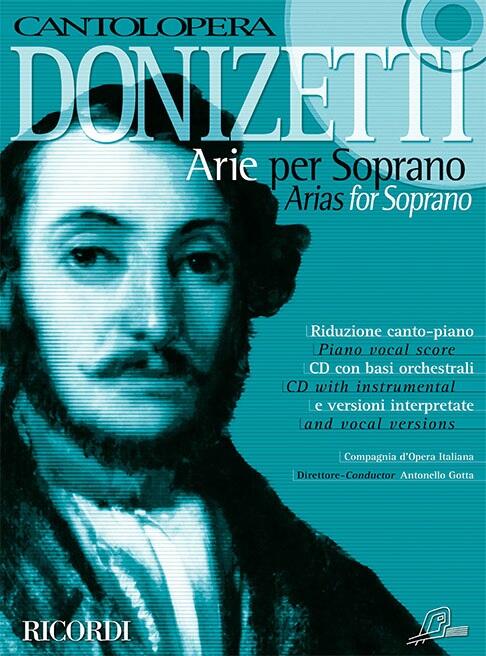 Cantolopera: Donizetti Arie Per Soprano Piano Vocal Score and CD with instrumental and vocal versions : photo 1