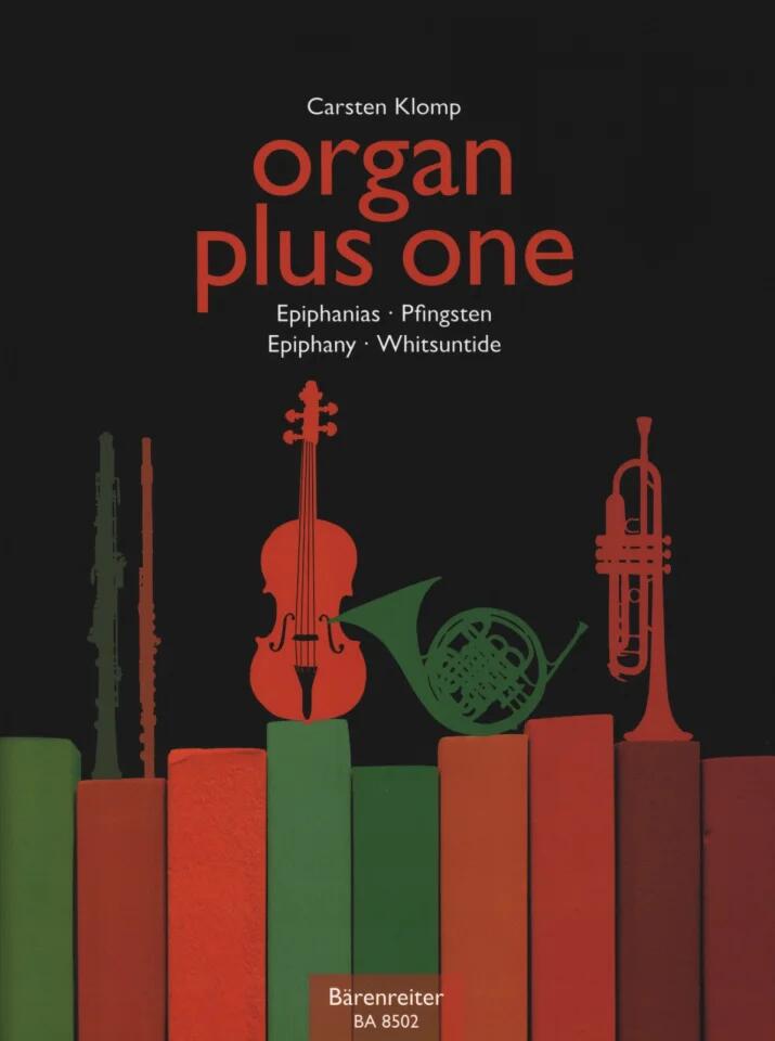 Organ Plus One Original Works and Arrangements For Church Service and Concert : photo 1