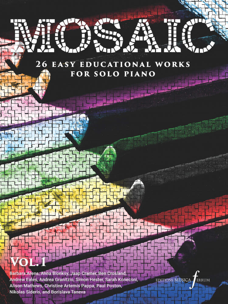 Musica Ferrum Mosaic, Volume 1 26 easy educational works for solo piano : photo 1