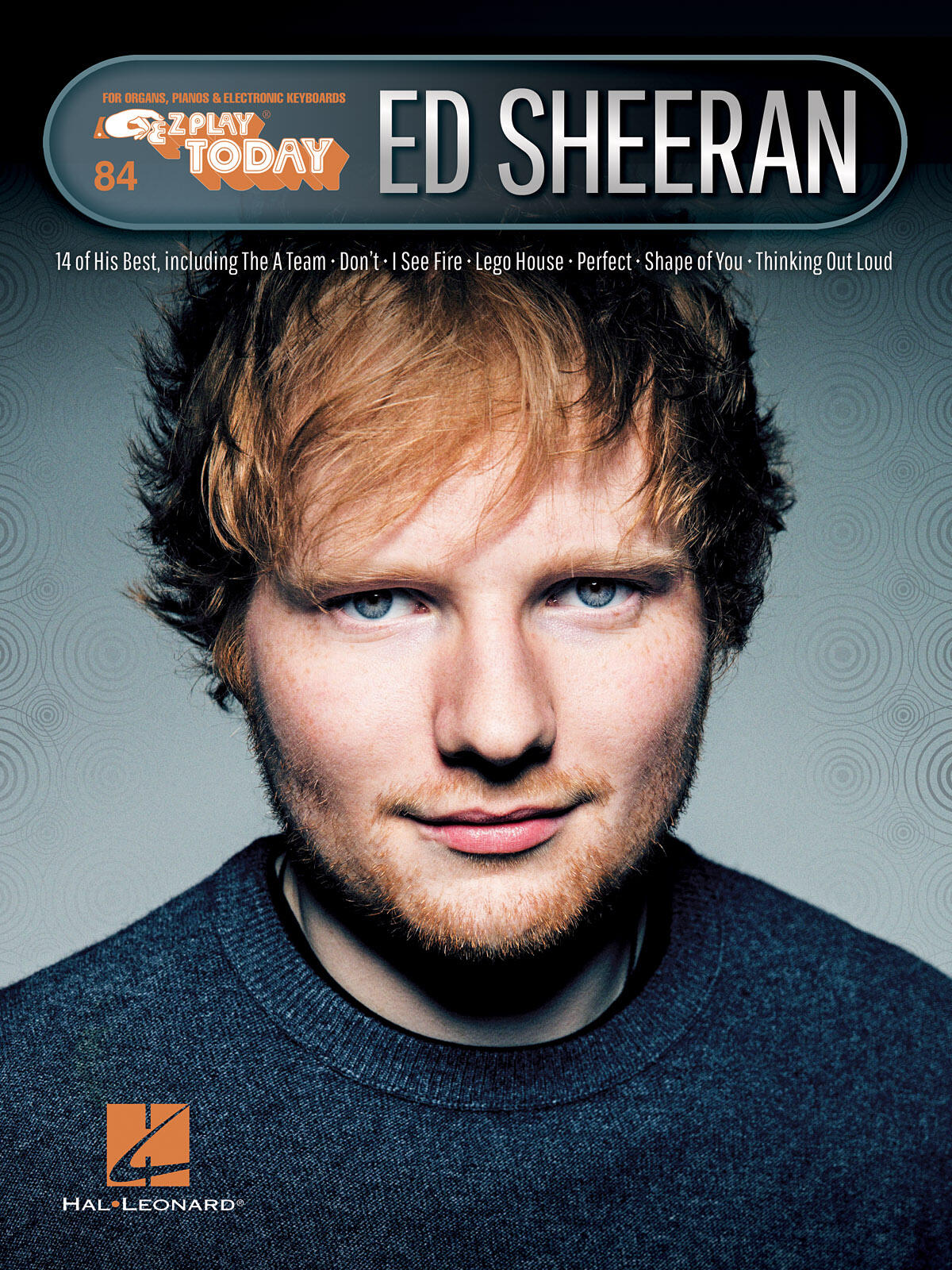 Ed Sheeran E-Z Play Today Volume 84 : photo 1