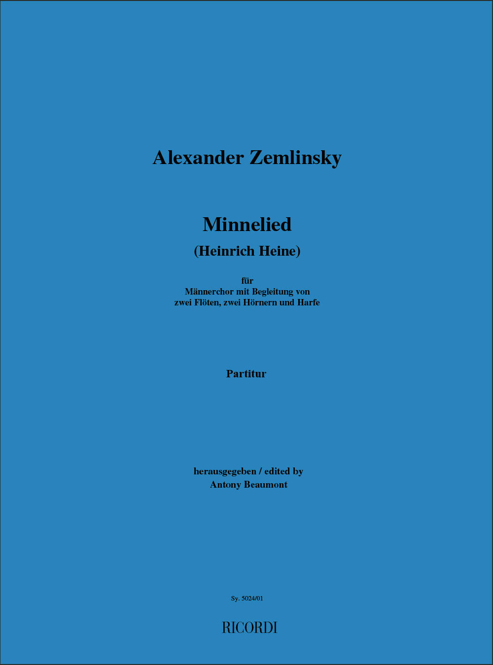 Minnelied (Heinrich Heine) TTBB, 2 Flutes, 2 Horns and Harp / Männerchor mit Begleiting von zwei Flöten, zwei Hörnern un Harfe : photo 1