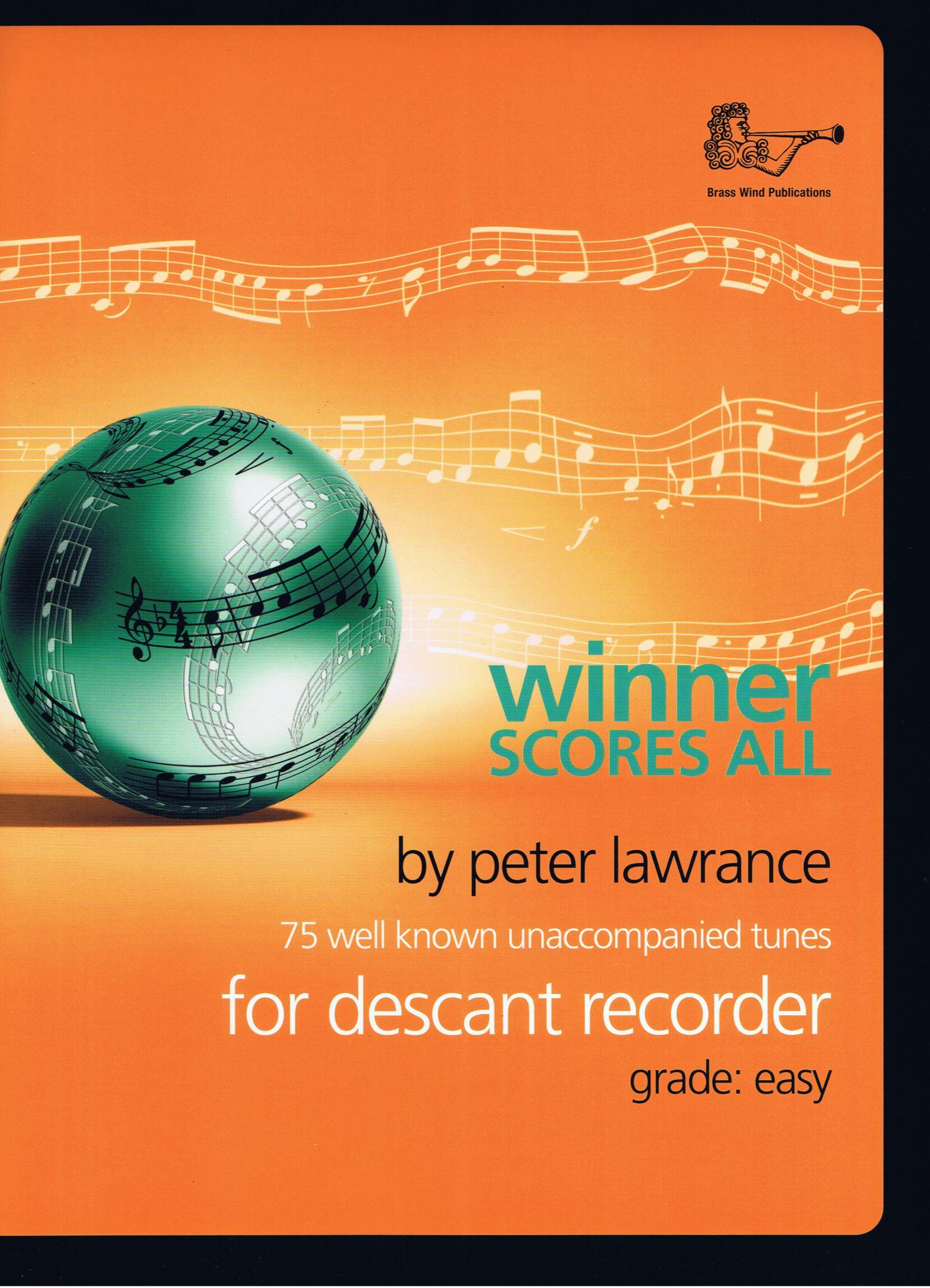 Winner Scores All for Descant Recorder Sopranblockflöte Winner Scores All / 75 well known pieces : photo 1