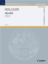 Holliger - (e)cri(t) Flöte / for flute solo : photo 1