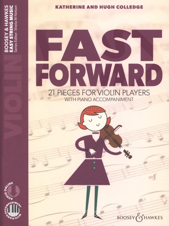Fast Forward 21 pieces for violin players + piano accompaniment + audio online : photo 1