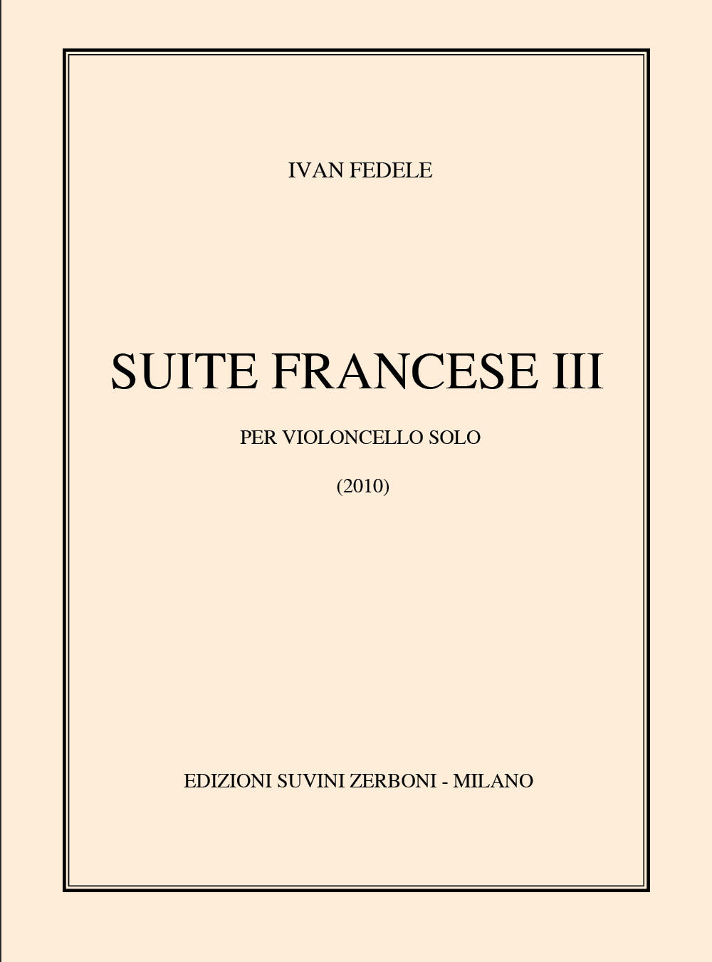 Suite Francese III Cello / per violoncello solo - Suite française Fedele : photo 1