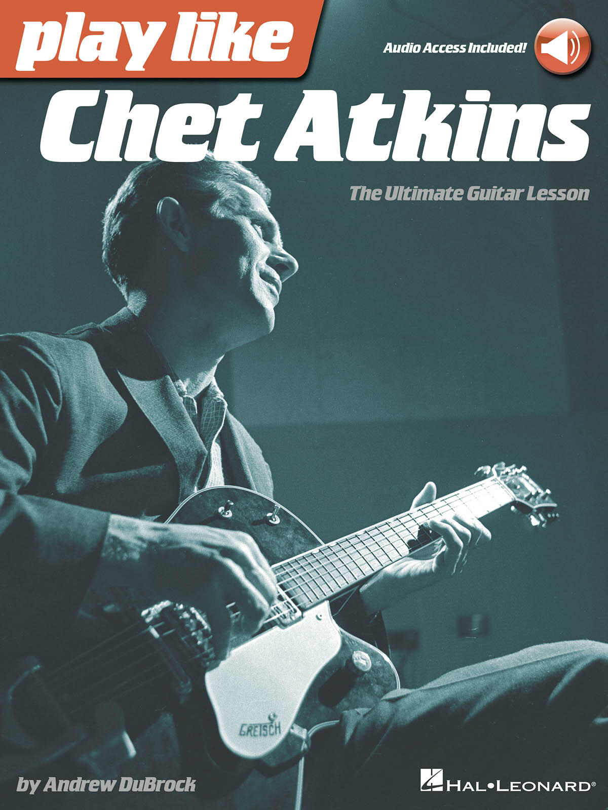 Play like Chet Atkins Gitarre Play Like / The Ultimate Guitar Lesson Book : photo 1