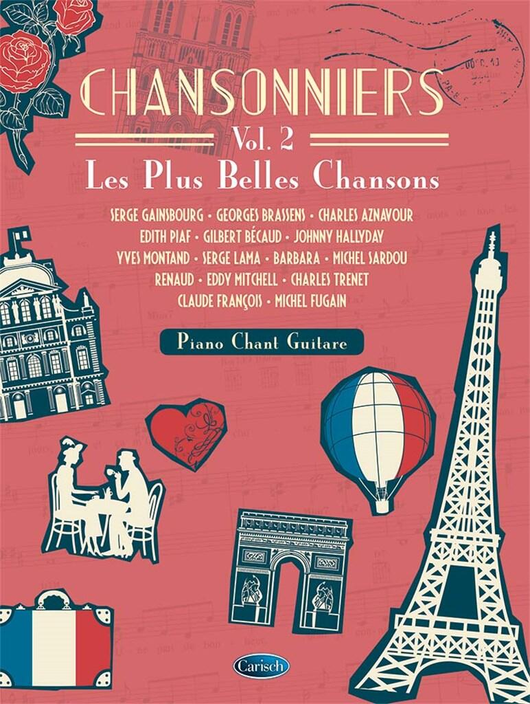 Chansonniers Vol. 2 Songbook / Les Plus Belles Chansons : photo 1