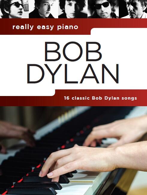Really Easy Piano: Bob Dylan Easy Piano Really Easy Piano : photo 1