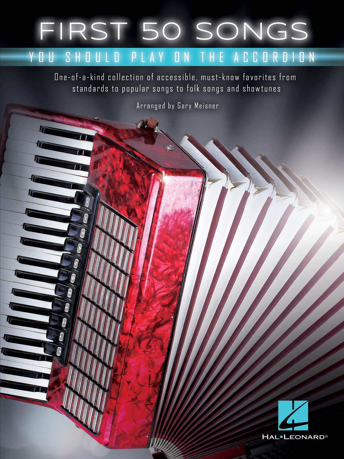 First 50 Songs You Should Play on the Accordion Akkordeon Accordion : photo 1