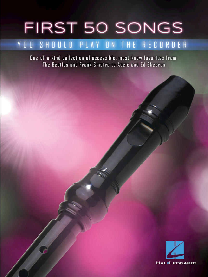 Hal Leonard First 50 Songs You Should Play on Recorder Recorder Instrumental Folio : photo 1