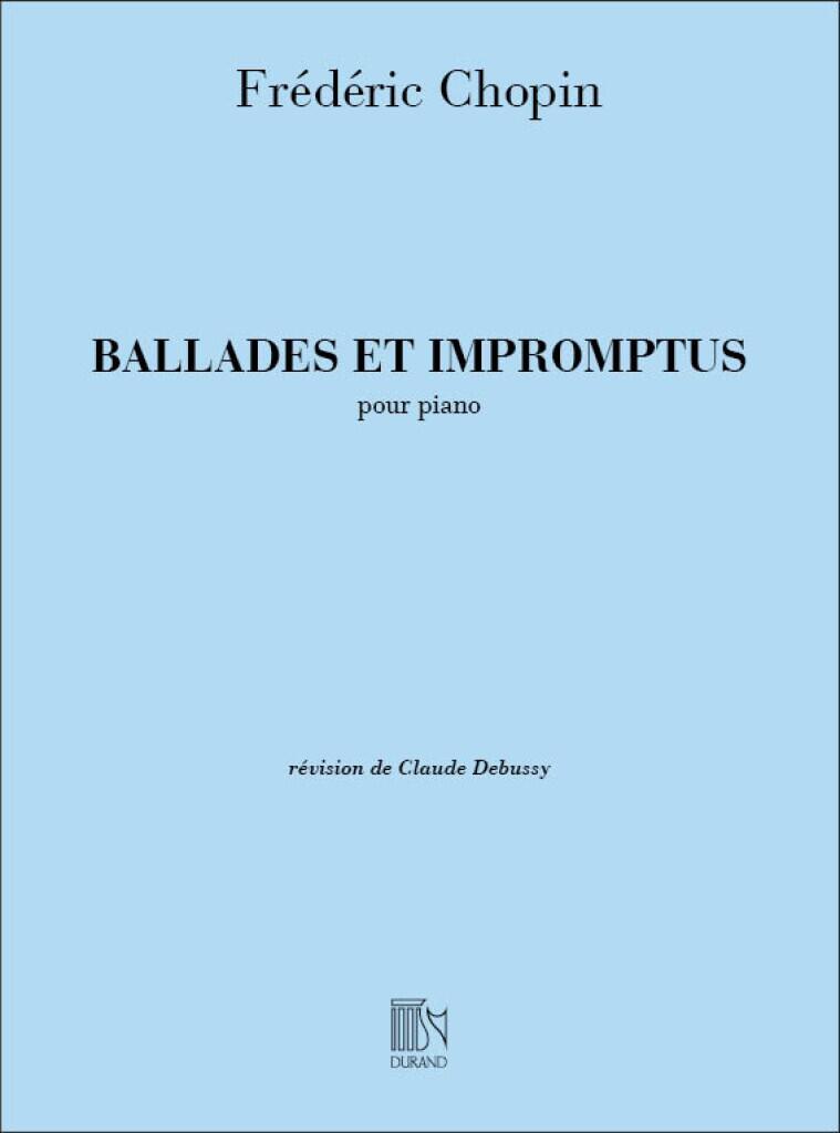 Ballades et Impromptus révision de Claude Debussy Frédéric Chopin Claude Debussy Klavier / révision de Claude Debussy : photo 1