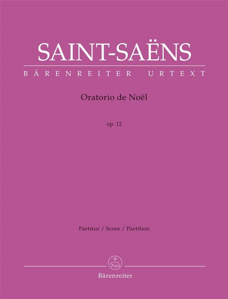 Oratorio de Nol op. 12 Camille Saint-Sans Christina M. Stahl Soloists, Mixed Choir (SATB) and Orchestra English-German-French : photo 1