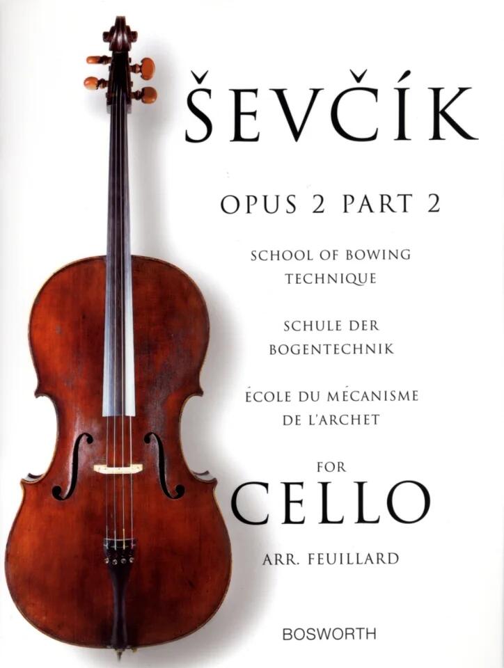 School of Bowing Technique for Cello Opus 2 Part 2 Schule der Bogentechnik - cole du mécanisme de l