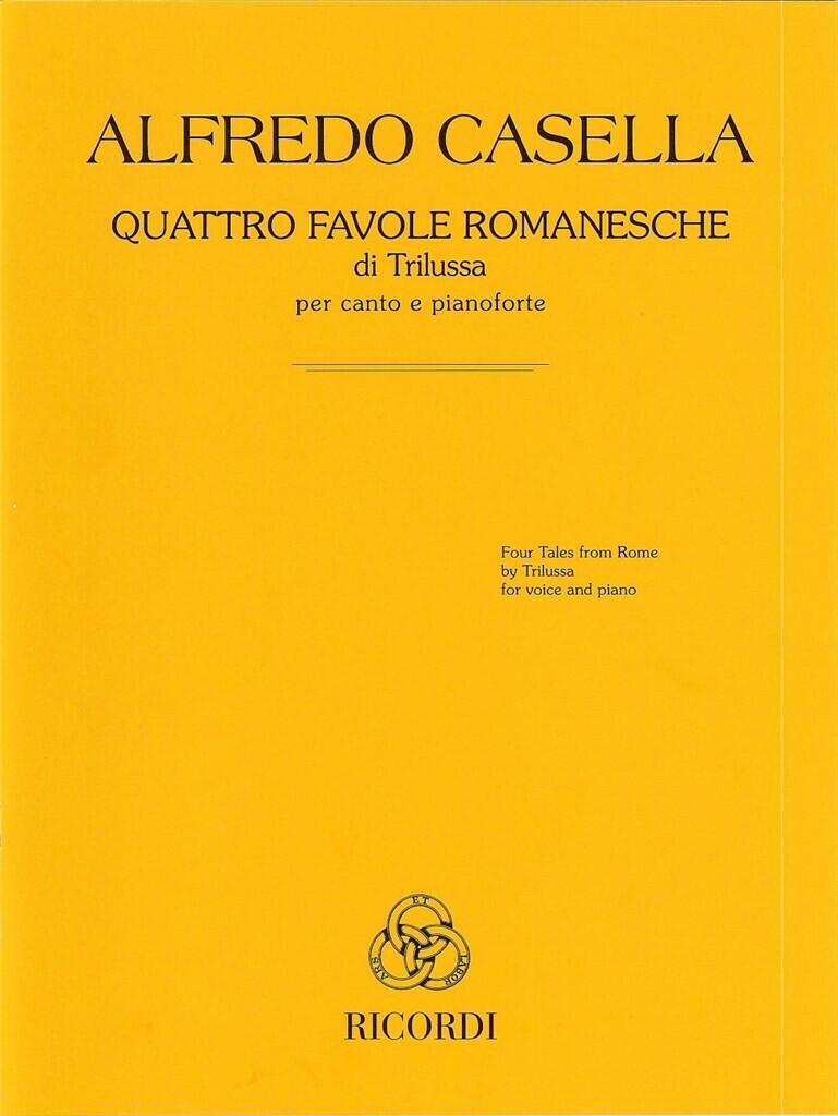 Quattro favole romanesche di Trilussa per canto e pianoforte Alfredo Casella   Voice and Piano Italian-English / per canto e pianoforte : photo 1