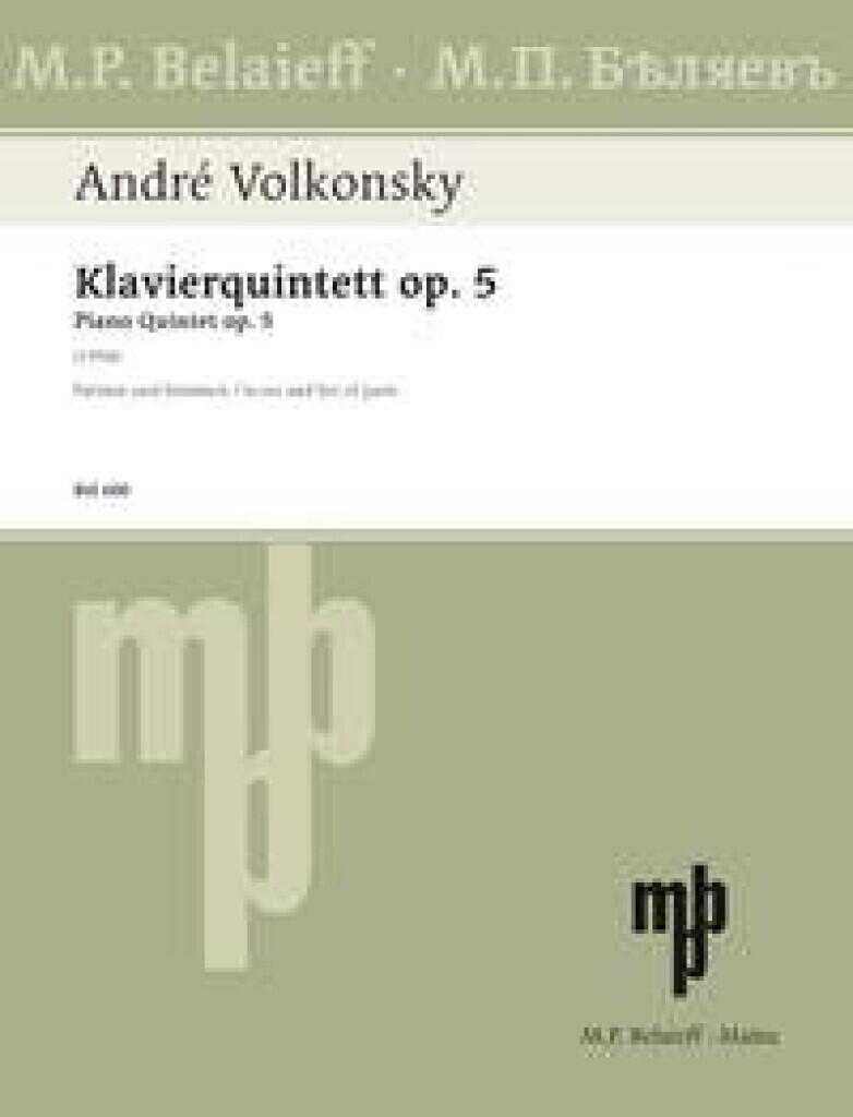 Klavierquintett op. 5  André Volkonsky   String Quartet and Piano : photo 1