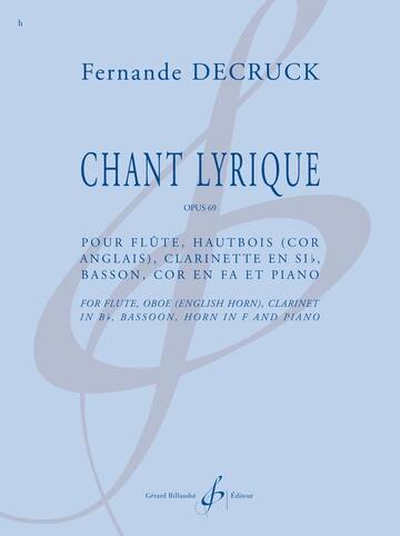 Gérard Chant Lyrique Op. 69  Fernande Decruck   Chamber Ensemble : photo 1