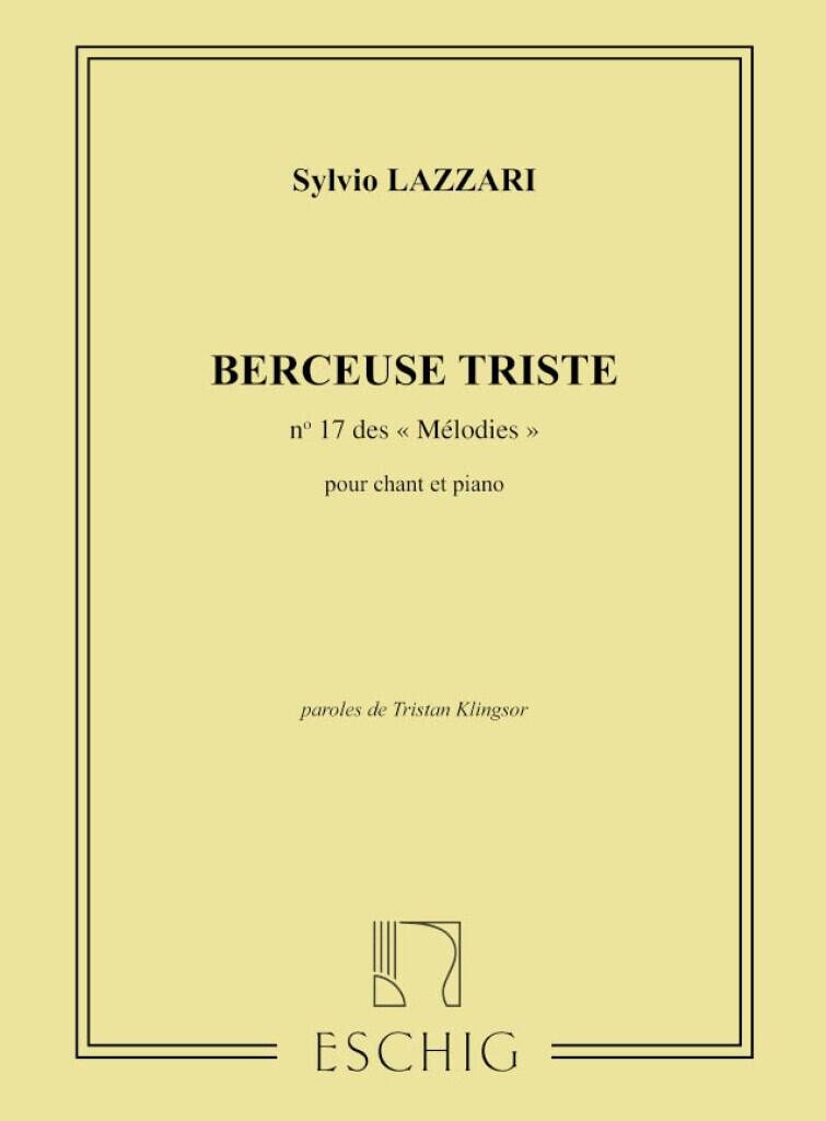 Max Berceuse Triste Chant-Piano   Sylvio Lazzari   Vocal and Piano : photo 1