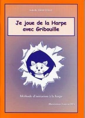 Je joue de la harpe avec Gribouille